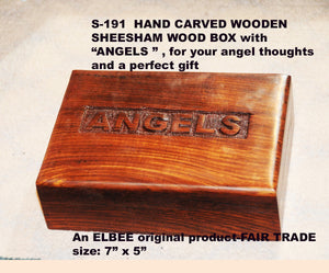 S 191 FULLY CARVED BOX WITH WORD "ANGELS"  DOREEN        