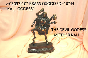 V 3057 10  "KALI MA THE DEVIL GODDESS 10" SOLID OXODISED BRASS      