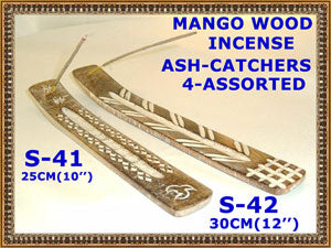 S 42 MANGO WOOD INCENSE ASH CATCHER (12")         