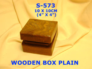 S 573 WOODEN BOX PLAIN (4" X 4")         