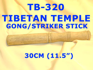 TB 320 TIBETAN TEMPLE GONG STRIKER STICK          